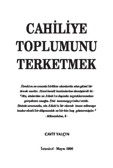 Cahiliye Toplumunu Terk Etmek